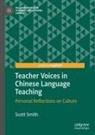 Scott Smith - Teacher Voices in Chinese Language Teaching