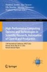 Vladimir Jordan, Vladimir Faerman, Nikolay Filimonov, Vladimir Jordan, Ella Shurina, Ella Shurina et al... - High-Performance Computing Systems and Technologies in Scientific Research, Automation of Control and Production