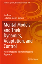 Laila van Ments, Jan Treur, Van Ments, Laila Van Ments - Mental Models and Their Dynamics, Adaptation, and Control