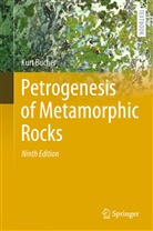 Kurt Bucher - Petrogenesis of Metamorphic Rocks