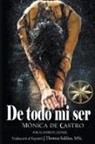 Mónica de Castro, Por El Espíritu Leonel, J. Thomas MSc. Saldias - De todo mi ser