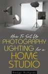 Amber Richards - How to Set Up Photography Lighting for a Home Studio