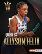 Matt Doeden - Quién Es Allyson Felix (Meet Allyson Felix)
