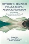 Sofie Bager-Charleson, McBeath, Alistair McBeath - Supporting Research in Counselling and Psychotherapy