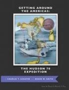 Charles T. Schafer, Roger W. Smith - Getting Around the Americas