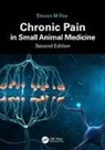 Steven M. Fox - Chronic Pain in Small Animal Medicine