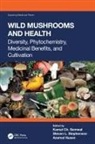Kamal Ch. Stephenson Semwal, Kamal Stephenson Semwal, Azamal Husen, Kamal Semwal, Kamal Ch. Semwal, Steven Stephenson... - Wild Mushrooms and Health