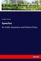 Joseph Cowen - Speeches