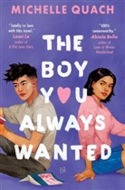 Michelle Quach, Quach Michelle - The Boy You Always Wanted