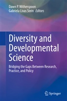 Livas Stein, Dawn P Witherspoon, Gabriela Livas Stein, Dawn P. Witherspoon - Diversity and Developmental Science