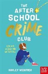 Hayley Webster, Webster Hayley - After School Crime Club