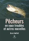 Andriot-j, Jean Andriot - Pecheurs en eaux troubles et
