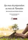 Hamdi Ben Aïssa, Institut Ha-Mim - Les mois de préparation au mois de Ramadan