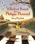 Briony May Smith, Smith Briony May, Briony May Smith, Smith Briony May - Practical Present for Philippa Pheasant