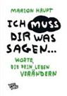 Marion Haupt - Ich muss dir was sagen