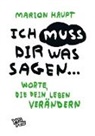 Marion Haupt - Ich muss dir was sagen