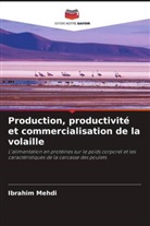 Ibrahim Mehdi - Production, productivité et commercialisation de la volaille