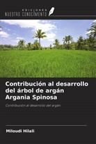 Miloudi Hilali - Contribución al desarrollo del árbol de argán Argania Spinosa