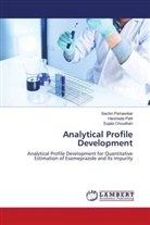 Sujata Choudhari, Harshada Patil, Sachin Pishawikar - Analytical Profile Development