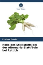Pratima Poudel - Rolle des Stickstoffs bei der Alternaria-Blattfäule bei Rettich