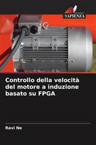 Ravi Ne - Controllo della velocità del motore a induzione basato su FPGA