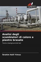 ¿brahim Halil Y¿lmaz, Ibrahim Halil Yilmaz - Analisi degli scambiatori di calore a piastre brasate