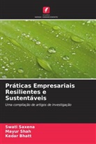 Kedar Bhatt, Swati Saxena, Mayur Shah - Práticas Empresariais Resilientes e Sustentáveis