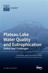Plateau Lake Water Quality and Eutrophication