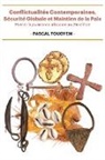 Pascal Touoyem - Conflictualités Contemporaines, Sécurité Globale et Maintien de la Paix