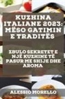 Alessio Morello - Kuzhina Italiane 2023