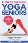Jackie Jacobs - Fitness Freedom for Seniors
