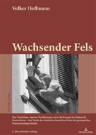 Volker Hoffmann - Wachsender Fels