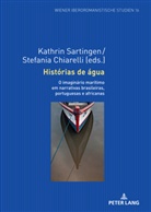 Stefania Chiarelli, Kathrin Sartingen - Histórias de água
