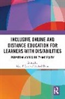 Mary F. (University of New Mexico Rice, Michael Dunn, Mary F. Rice - Inclusive Online and Distance Education for Learners With Dis;abilitie