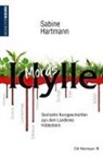Sabine Hartmann - Mords Idylle