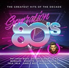 Markus - Generation 80s - The Greatest Hits Of The Decade, 2 Audio-CD (Hörbuch)