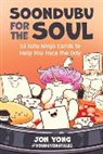 Jon Yong - Soondubu for the Soul