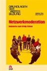 Jörg Longmuß, Matthias Teller - Netzwerkmoderation