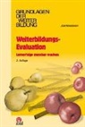 Jost Reischmann, Jörg E. Feuchthofen, Michael Jagenlauf, Arnim Kaiser - Weiterbildungs-Evaluation