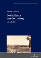 Stephan Ernst Maurer, Merith Niehuss - Die Schlacht von Gettysburg