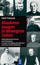 Emil Valasek - Glaubenszeugen in bewegten Zeiten
