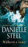 Danielle Steel - Without a Trace