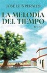 Jose Luis Perales, José Luis Perales - La melodia del tiempo