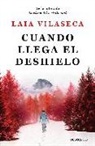 Laia Vilaseca - Cuando llega el deshielo