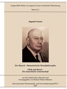 Augusto Guzzo, Michael Walter Hebeisen, Michael Walter Hebeisen - Humanistische Moralphilosophie