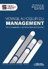 Agnès Baillot, Maryse Juranville, Aline Scouarnec - Voyage au coeur du management