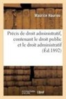 Maurice Hauriou, Hauriou-M - Precis de droit administratif,