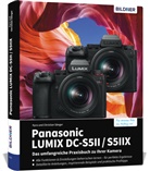 Christian Sänger, Kyra Sänger - Panasonic LUMIX DC-S5II / DC-S5II X: Das umfangreiche Praxisbuch zu Ihrer Kamera