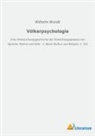 Wilhelm Wundt - Völkerpsychologie