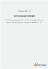 Wilhelm Wundt - Völkerpsychologie